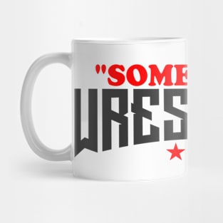 Something Wrestling Logo Mug